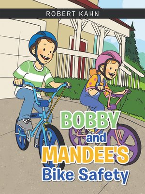 cover image of Bobby and Mandee's Bike Safety